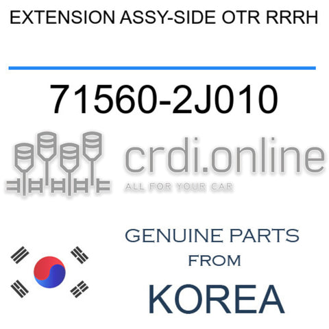 EXTENSION ASSY-SIDE OTR RRRH [ORIGINAL] 71560-2J010 715602J010 71560 2J010