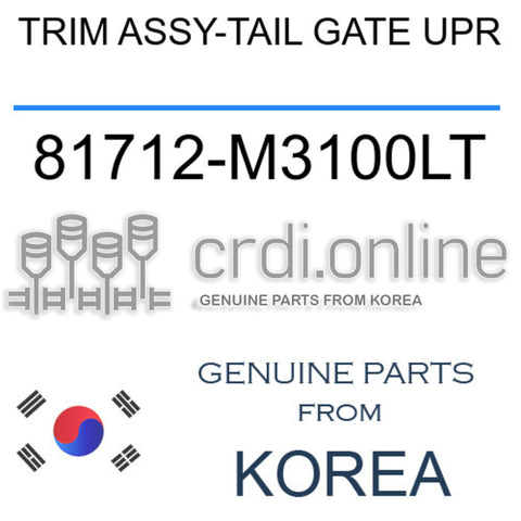 TRIM ASSY-TAIL GATE UPR [ORIGINAL] 81712-M3100LT 81712M3100LT 81712 M3100LT