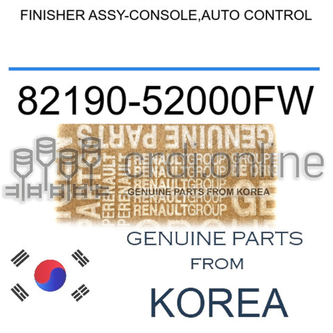 FINISHER ASSY-CONSOLE,AUTO CONTROL [ORIGINAL] 82190-52000FW 8219052000FW 82190 52000FW
