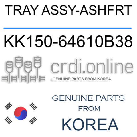 TRAY ASSY-ASHFRT [ORIGINAL] KK150-64610B38 KK15064610B38 KK150 64610B38
