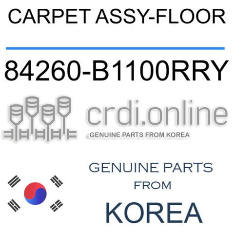 CARPET ASSY-FLOOR [ORIGINAL] 84260-B1100RRY 84260B1100RRY 84260 B1100RRY