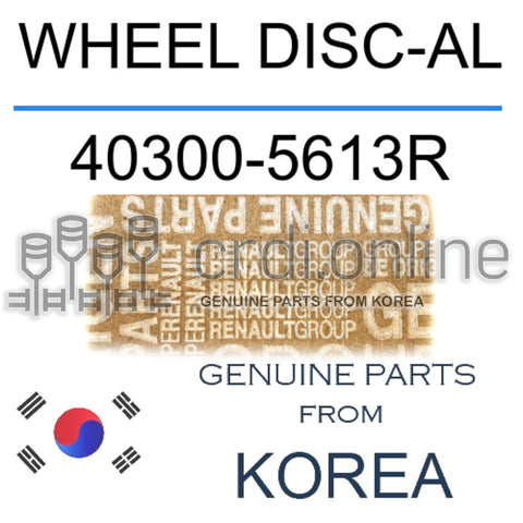 WHEEL DISC-AL [ORIGINAL] 40300-5613R 403005613R 40300 5613R