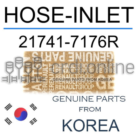HOSE-INLET [ORIGINAL] 21741-7176R 217417176R 21741 7176R