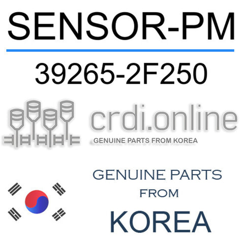 [ORIGINAL] SENSOR-PM 39265-2F250 392652F250 39265 2F250