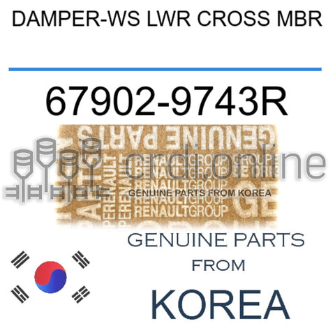 DAMPER-WS LWR CROSS MBR [ORIGINAL] 67902-9743R 679029743R 67902 9743R