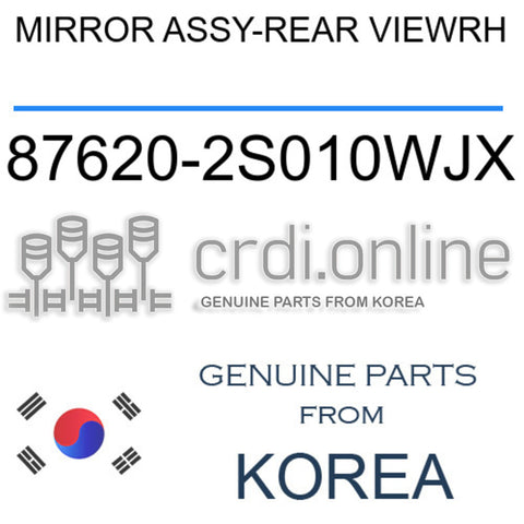 MIRROR ASSY-REAR VIEWRH [ORIGINAL] 87620-2S010WJX 876202S010WJX 87620 2S010WJX