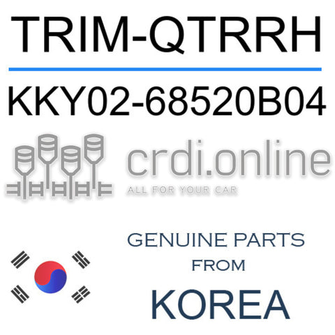 TRIM-QTRRH KKY02-68520B04 KKY0268520B04 KKY02 68520B04