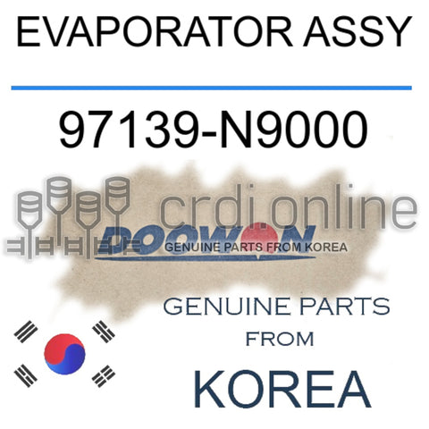 EVAPORATOR ASSY [DOOWON] 97139-N9000 97139N9000 97139 N9000