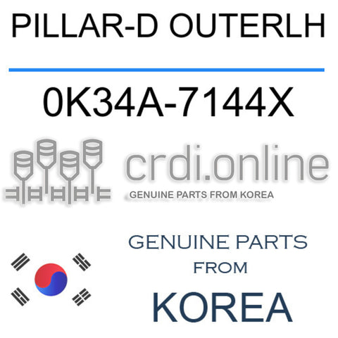 PILLAR-D OUTERLH 0K34A-7144X 0K34A7144X 0K34A 7144X