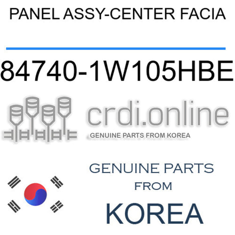 PANEL ASSY-CENTER FACIA [ORIGINAL] 84740-1W105HBE 847401W105HBE 84740 1W105HBE