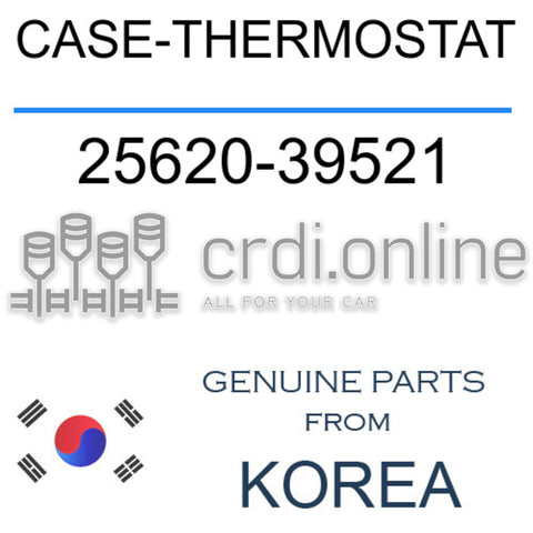 CASE-THERMOSTAT [ORIGINAL] 25620-39521 2562039521 25620 39521