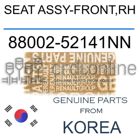 SEAT ASSY-FRONT,RH [ORIGINAL] 88002-52141NN 8800252141NN 88002 52141NN
