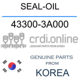 [ORIGINAL] SEAL-OIL 43300-3A000 433003A000 43300 3A000