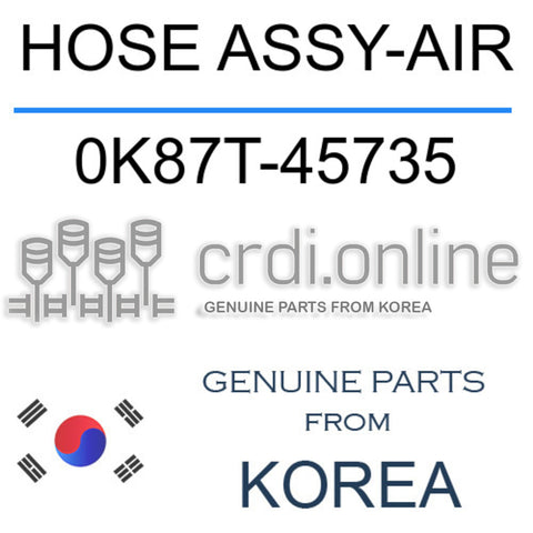 HOSE ASSY-AIR 0K87T-45735 0K87T45735 0K87T 45735