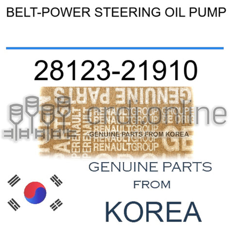 BELT-POWER STEERING OIL PUMP [ORIGINAL] 28123-21910 2812321910 28123 21910