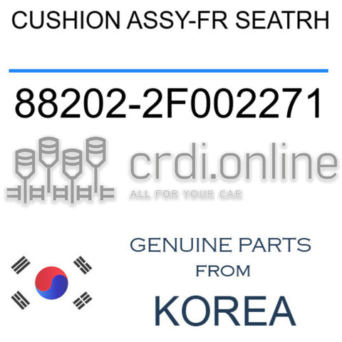 CUSHION ASSY-FR SEATRH [ORIGINAL] 88202-2F002271 882022F002271 88202 2F002271