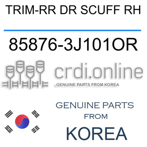 TRIM-RR DR SCUFF RH [ORIGINAL] 85876-3J101OR 858763J101OR 85876 3J101OR