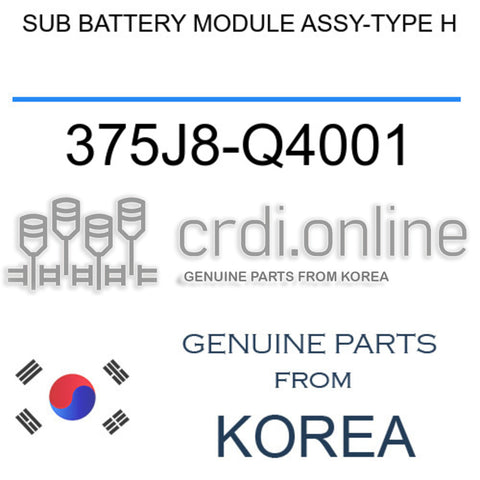 SUB BATTERY MODULE ASSY-TYPE H [ORIGINAL] 375J8-Q4001 375J8Q4001 375J8 Q4001