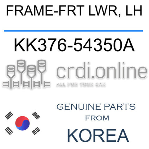 FRAME-FRT LWR, LH [ORIGINAL] KK376-54350A KK37654350A KK376 54350A