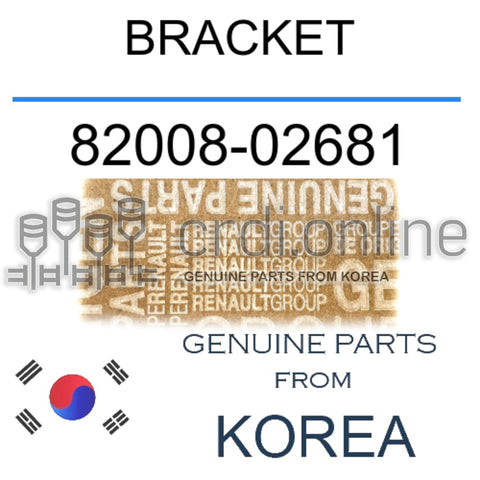 BRACKET [ORIGINAL] 82008-02681 8200802681 82008 02681