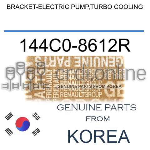 BRACKET-ELECTRIC PUMP,TURBO COOLING [ORIGINAL] 144C0-8612R 144C08612R 144C0 8612R