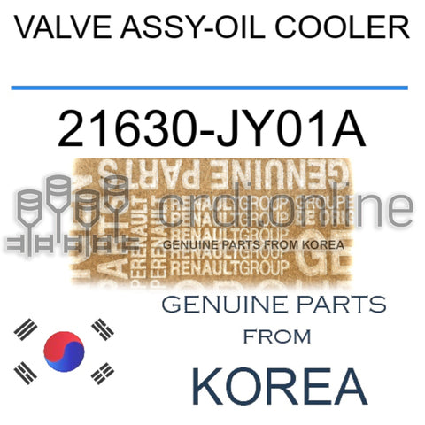 VALVE ASSY-OIL COOLER [ORIGINAL] 21630-JY01A 21630JY01A 21630 JY01A