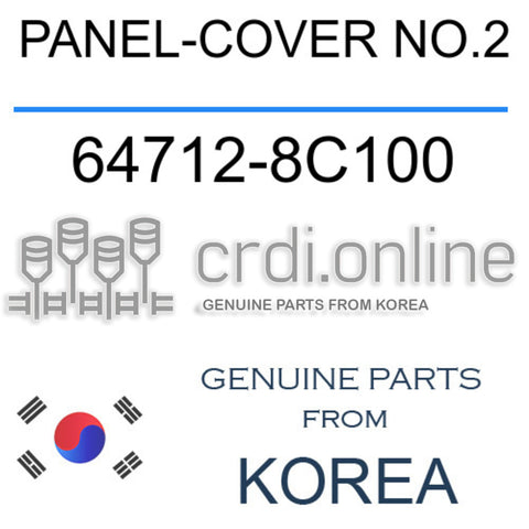 PANEL-COVER NO.2 [ORIGINAL] 64712-8C100 647128C100 64712 8C100