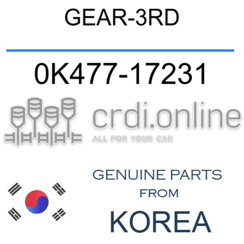 GEAR-3RD [ORIGINAL] 0K477-17231 0K47717231 0K477 17231