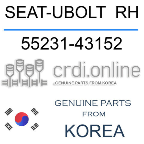 SEAT-UBOLT  RH [ORIGINAL] 55231-43152 5523143152 55231 43152