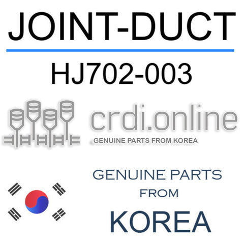 JOINT-DUCT HJ702-003 HJ702003 HJ702 003