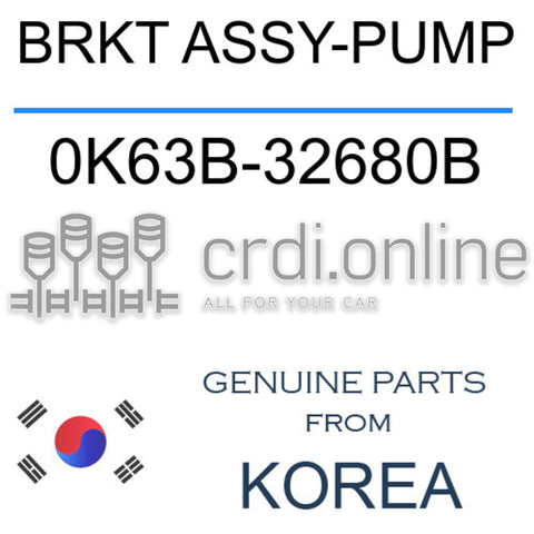 BRKT ASSY-PUMP [ORIGINAL] 0K63B-32680B 0K63B32680B 0K63B 32680B