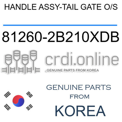 HANDLE ASSY-TAIL GATE O/S [ORIGINAL] 81260-2B210XDB 812602B210XDB 81260 2B210XDB