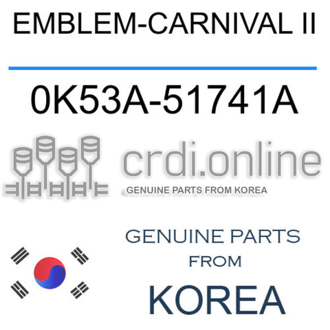 EMBLEM-CARNIVAL II [ORIGINAL] 0K53A-51741A 0K53A51741A 0K53A 51741A