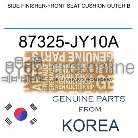 SIDE FINISHER-FRONT SEAT CUSHION OUTER B [ORIGINAL] 87325-JY10A 87325JY10A 87325 JY10A