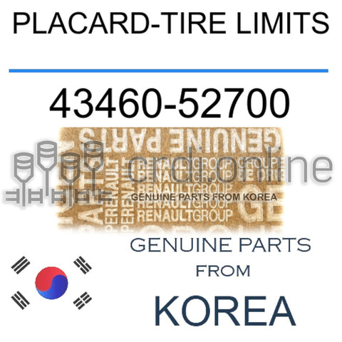 PLACARD-TIRE LIMITS [ORIGINAL] 43460-52700 4346052700 43460 52700