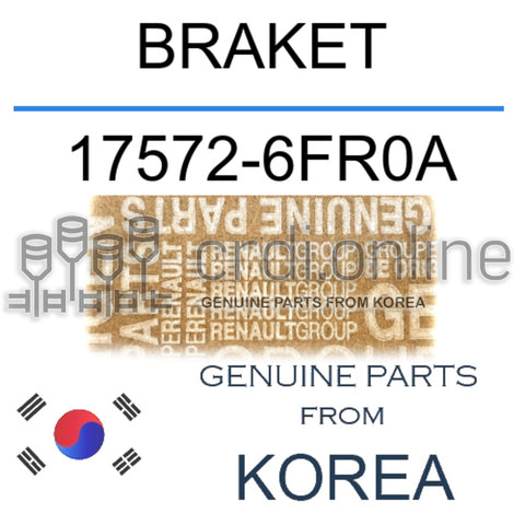 BRAKET [ORIGINAL] 17572-6FR0A 175726FR0A 17572 6FR0A