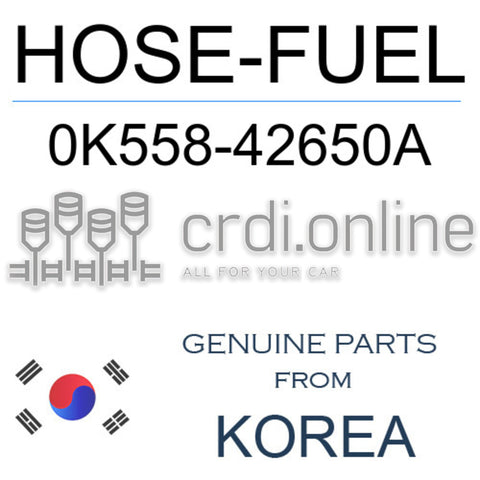 HOSE-FUEL [ORIGINAL] 0K558-42650A 0K55842650A 0K558 42650A