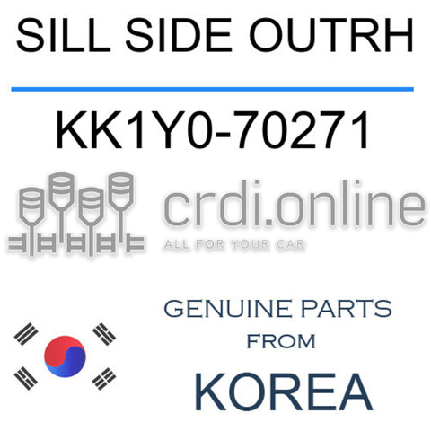 SILL SIDE OUTRH KK1Y0-70271 KK1Y070271 KK1Y0 70271