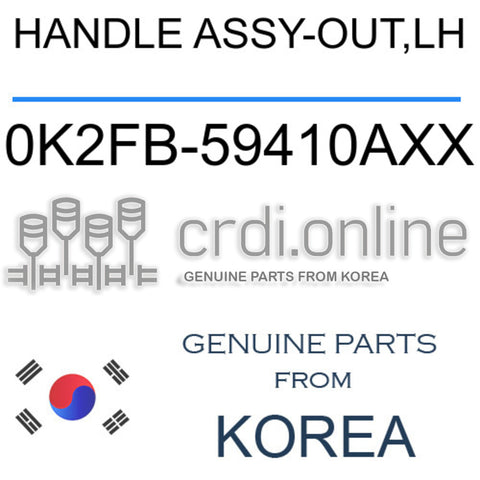 HANDLE ASSY-FRONT DOOR OUTSIDE,LH [ORIGINAL] 0K2FB-59410AXX 0K2FB59410AXX 0K2FB 59410AXX