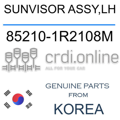 SUNVISOR ASSY,LH [ORIGINAL] 85210-1R2108M 852101R2108M 85210 1R2108M