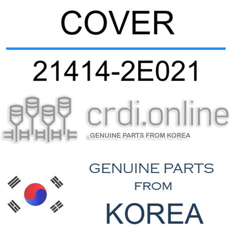 COVER [ORIGINAL] 21414-2E021 214142E021 21414 2E021