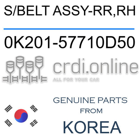 S/BELT ASSY-RR,RH [ORIGINAL] 0K201-57710D50 0K20157710D50 0K201 57710D50