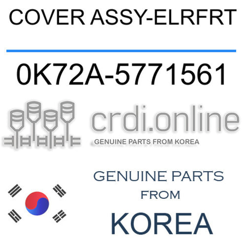 COVER ASSY-ELRFRT [ORIGINAL] 0K72A-5771561 0K72A5771561 0K72A 5771561