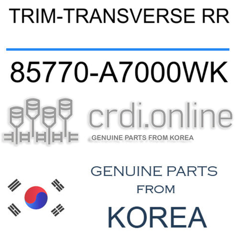 TRIM-TRANSVERSE RR [ORIGINAL] 85770-A7000WK 85770A7000WK 85770 A7000WK