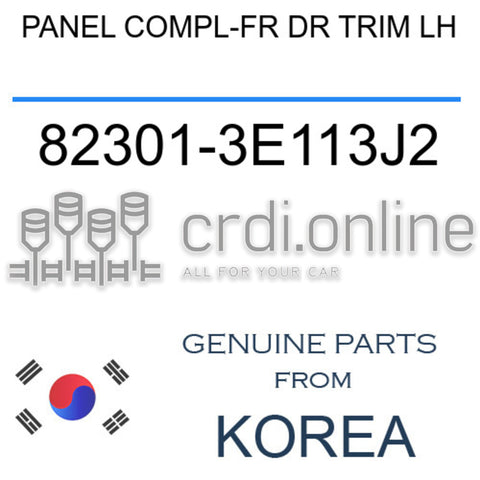 PANEL COMPL-FR DR TRIM LH [ORIGINAL] 82301-3E113J2 823013E113J2 82301 3E113J2