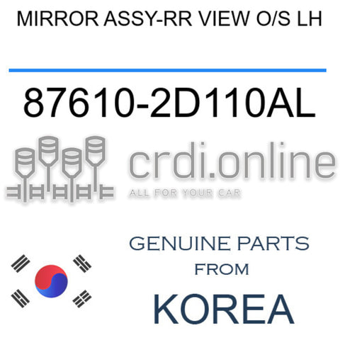 MIRROR ASSY-RR VIEW O/S LH [ORIGINAL] 87610-2D110AL 876102D110AL 87610 2D110AL