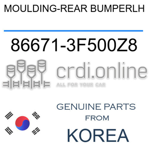 MOULDING-REAR BUMPERLH [ORIGINAL] 86671-3F500Z8 866713F500Z8 86671 3F500Z8