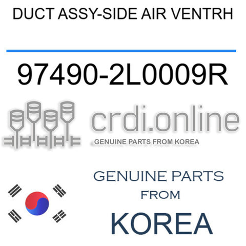DUCT ASSY-SIDE AIR VENTRH [ORIGINAL] 97490-2L0009R 974902L0009R 97490 2L0009R