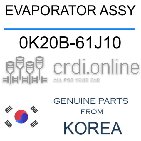 EVAPORATOR ASSY [ORIGINAL] 0K20B-61J10 0K20B61J10 0K20B 61J10