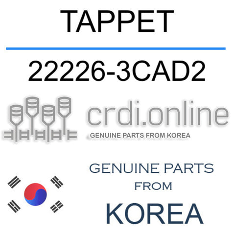 TAPPET [ORIGINAL] 22226-3CAD2 222263CAD2 22226 3CAD2